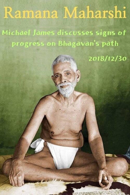 Michael James discusses signs of progress on Bhagavan’s path