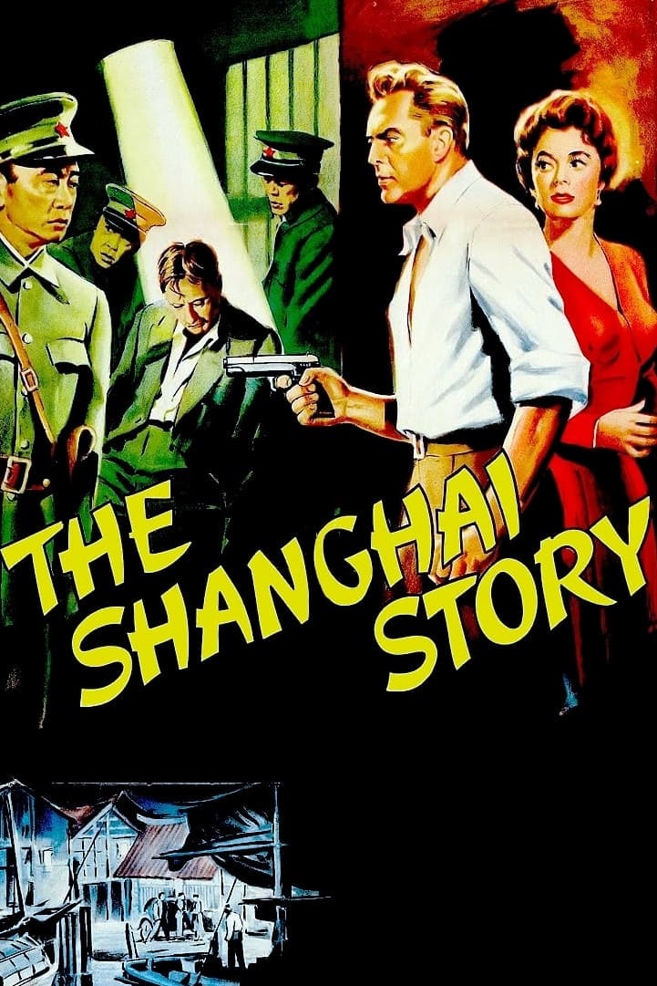 The Shanghai Story (1954)