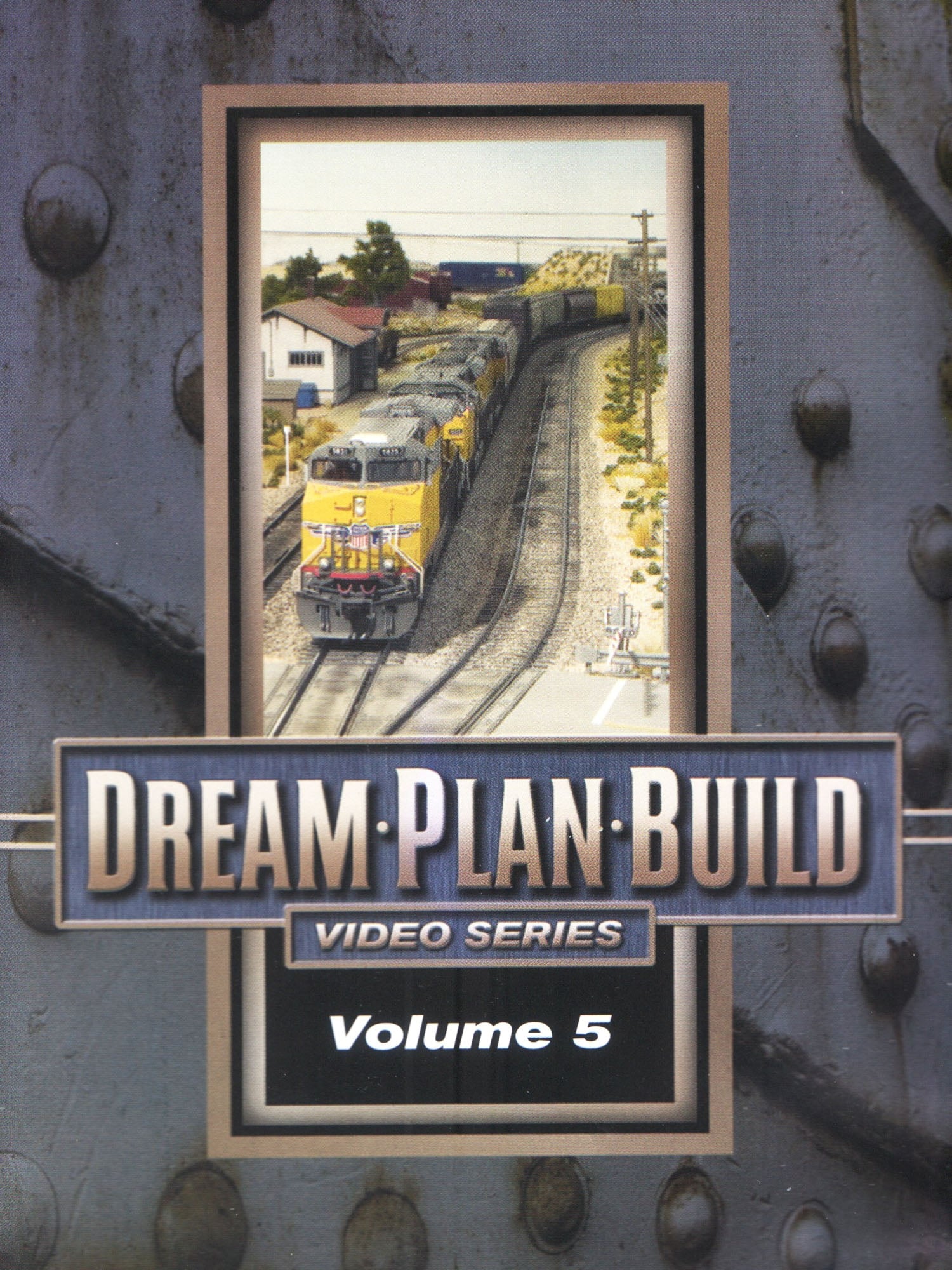 Dream-Plan-Build Volume 5
