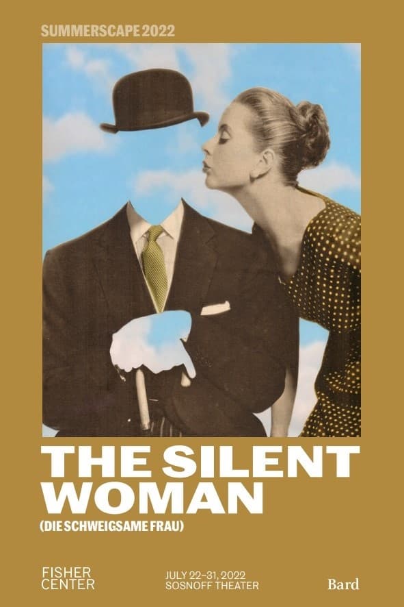 The Silent Woman - Fisher Center at Bard
