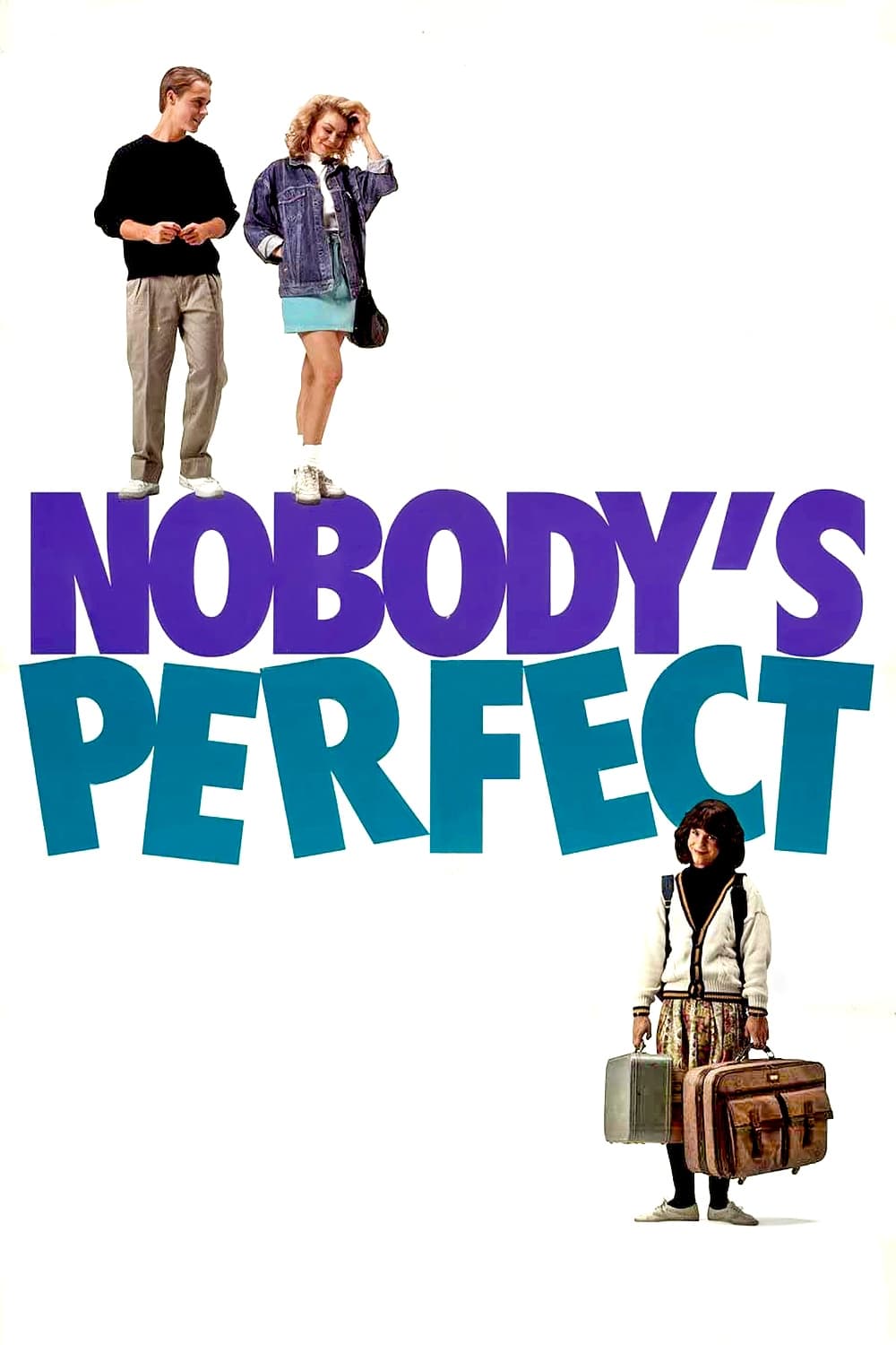 Nobody's Perfect (1990)