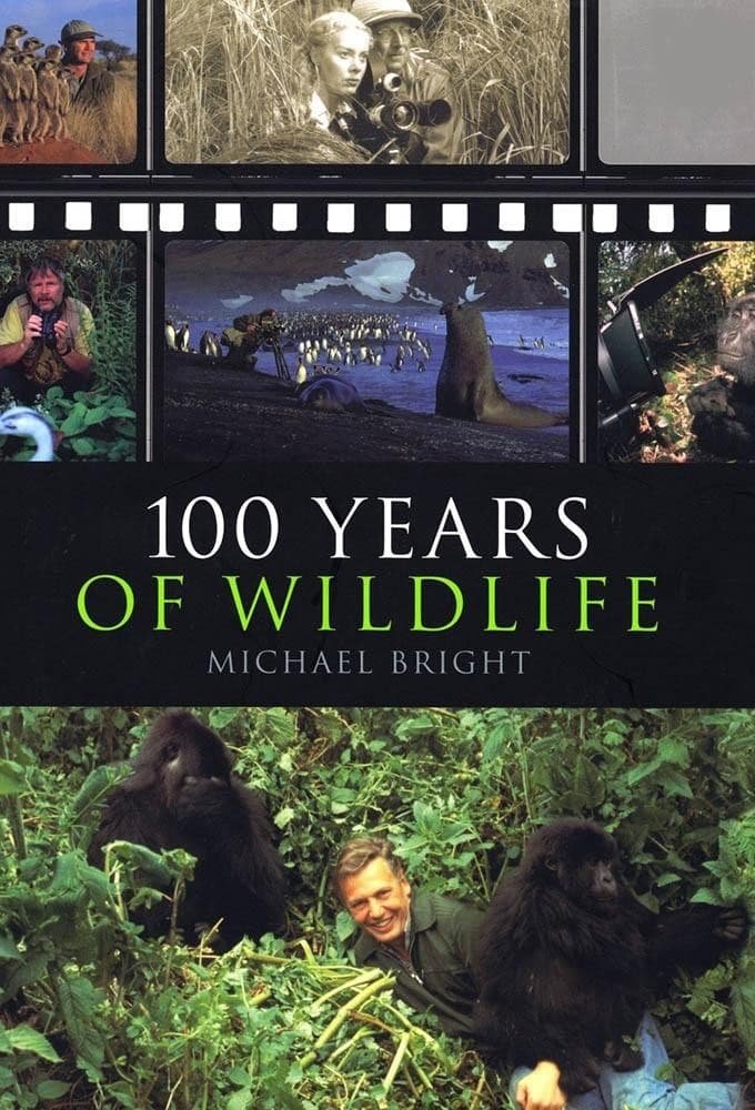100 Years of Wildlife Films