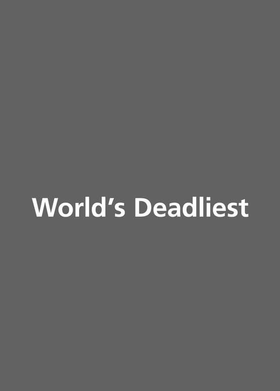 World's Deadliest (India)