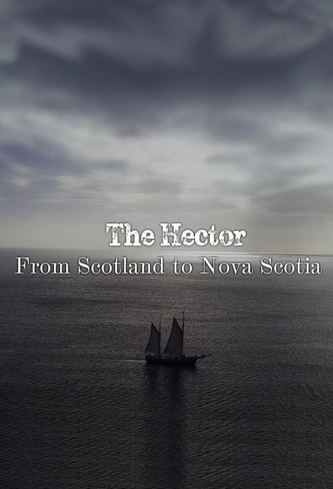 The Hector: From Scotland to Nova Scotia