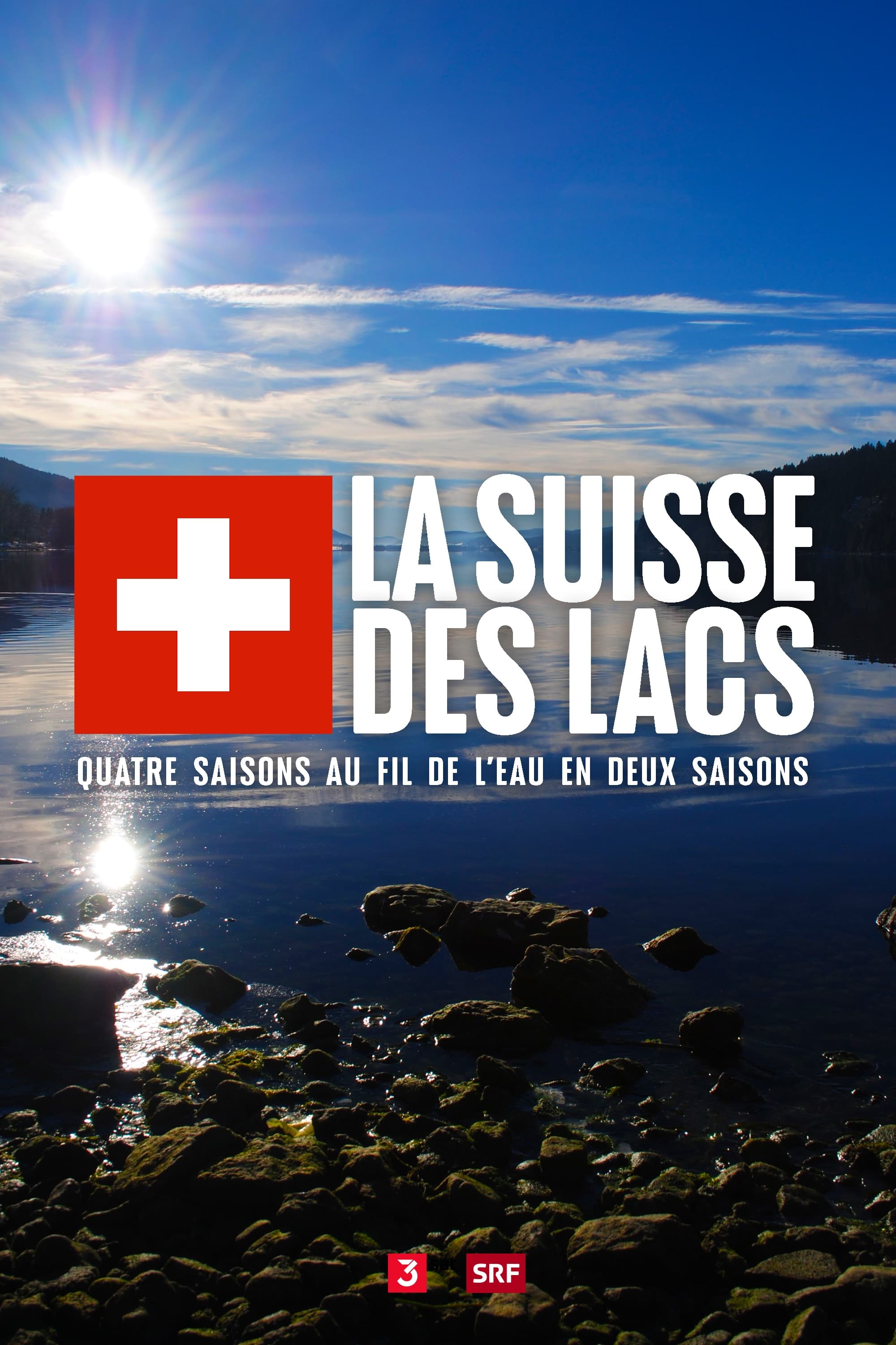 La Suisse des lacs