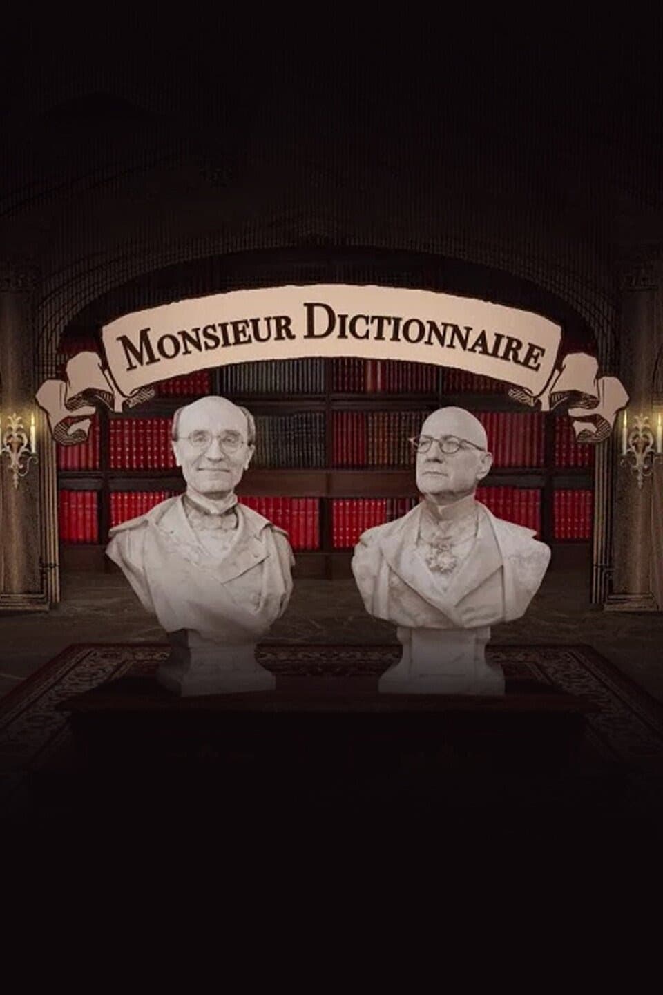Monsieur Dictionnaire