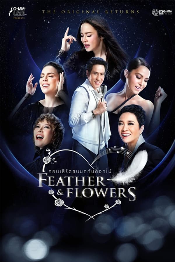 Feather & Flowers The Original Returns Concert