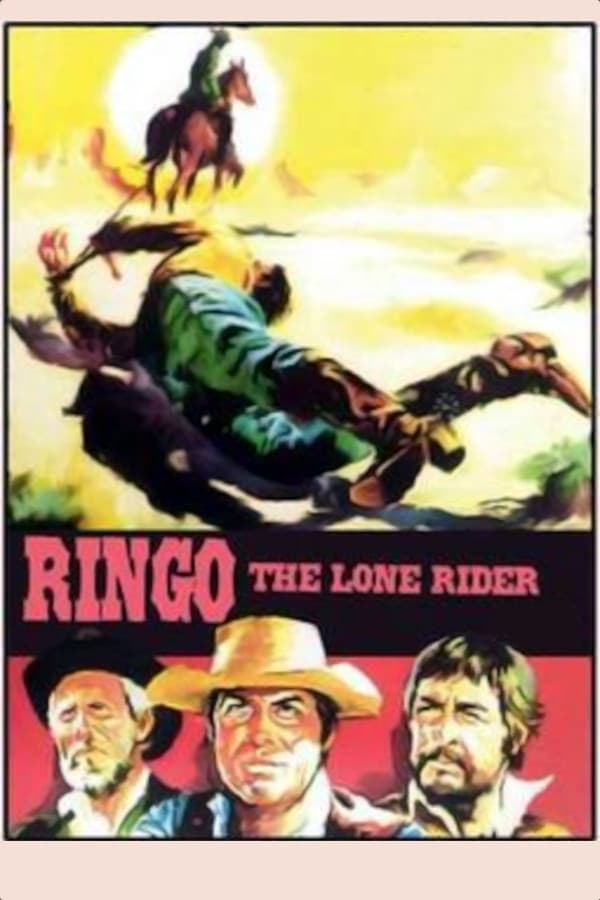 Ringo: The Lone Rider