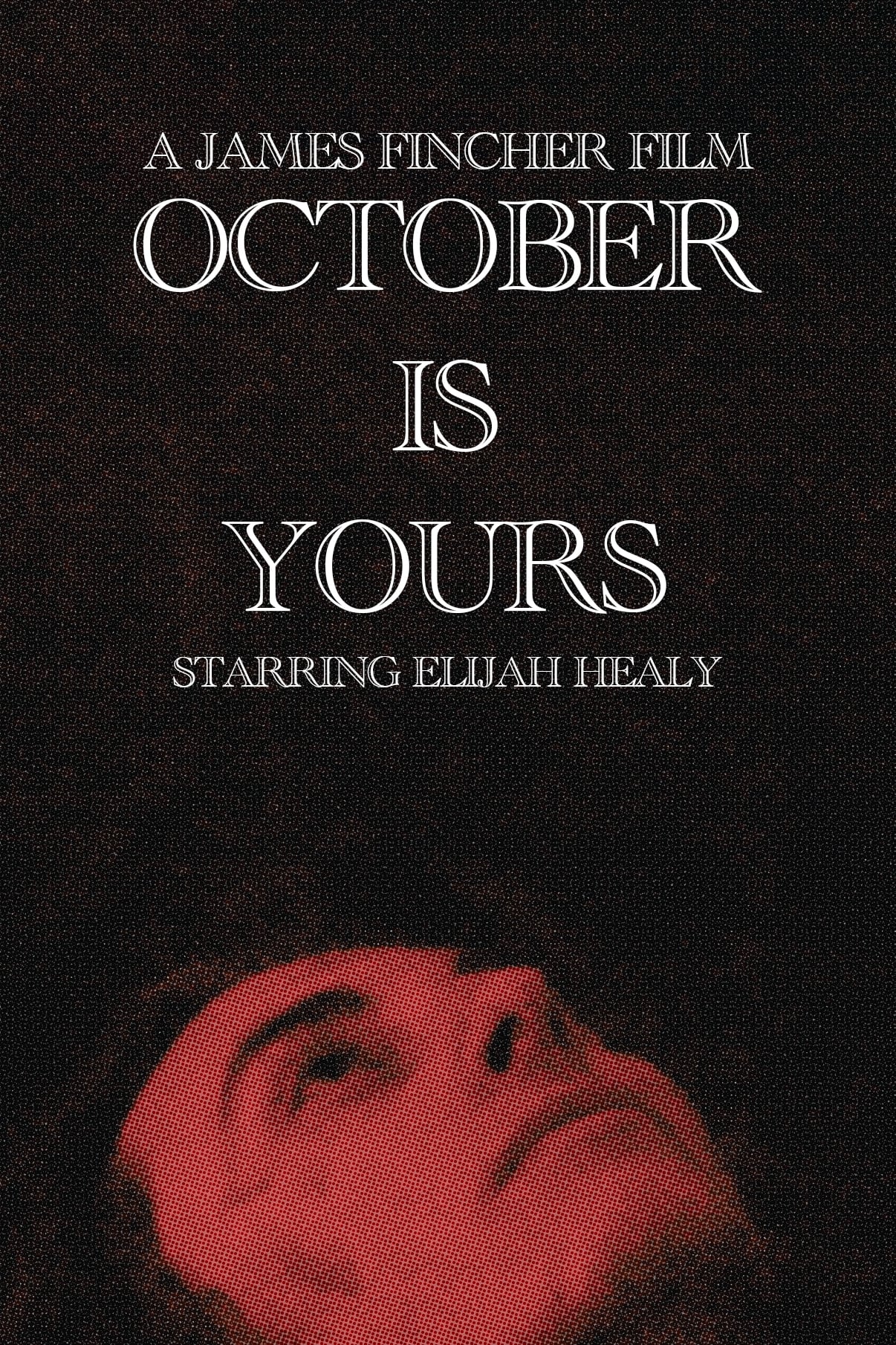 October Is Yours