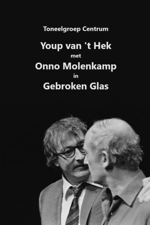 Youp van 't Hek: Gebroken glas