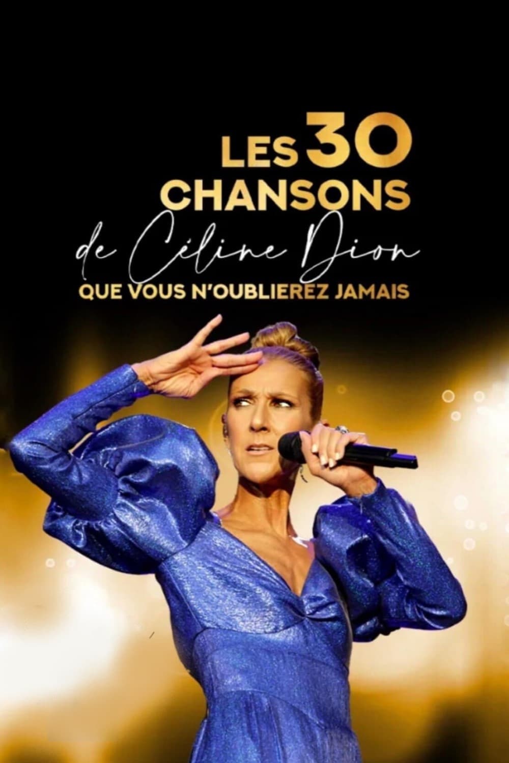 Les 30 chansons de Céline Dion que vous n'oublierez jamais