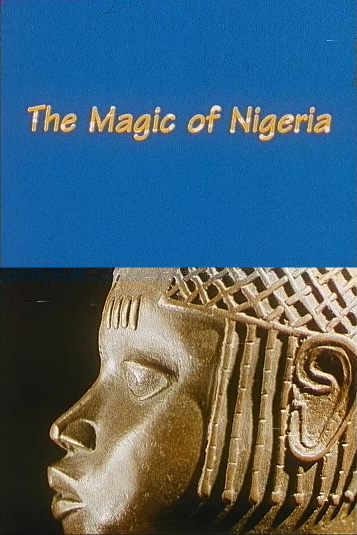 The Magic of Nigeria