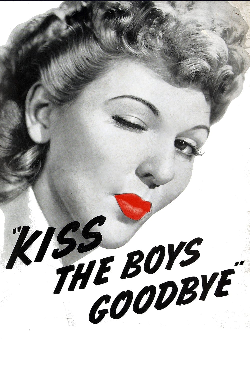 Kiss the Boys Goodbye