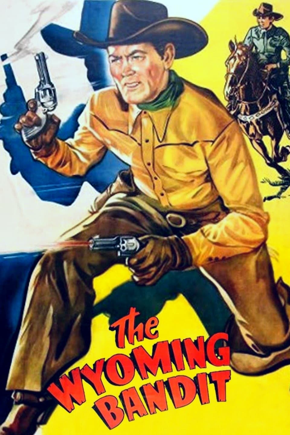 The Wyoming Bandit (1949)