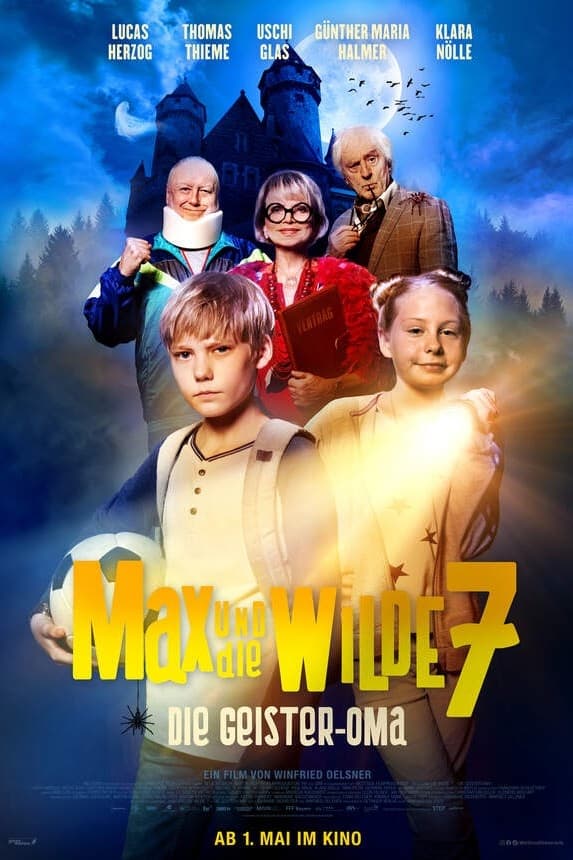 Max und die wilde 7 - Die Geister-Oma