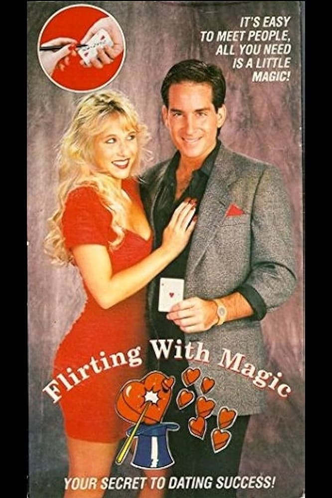 Flirting With Magic