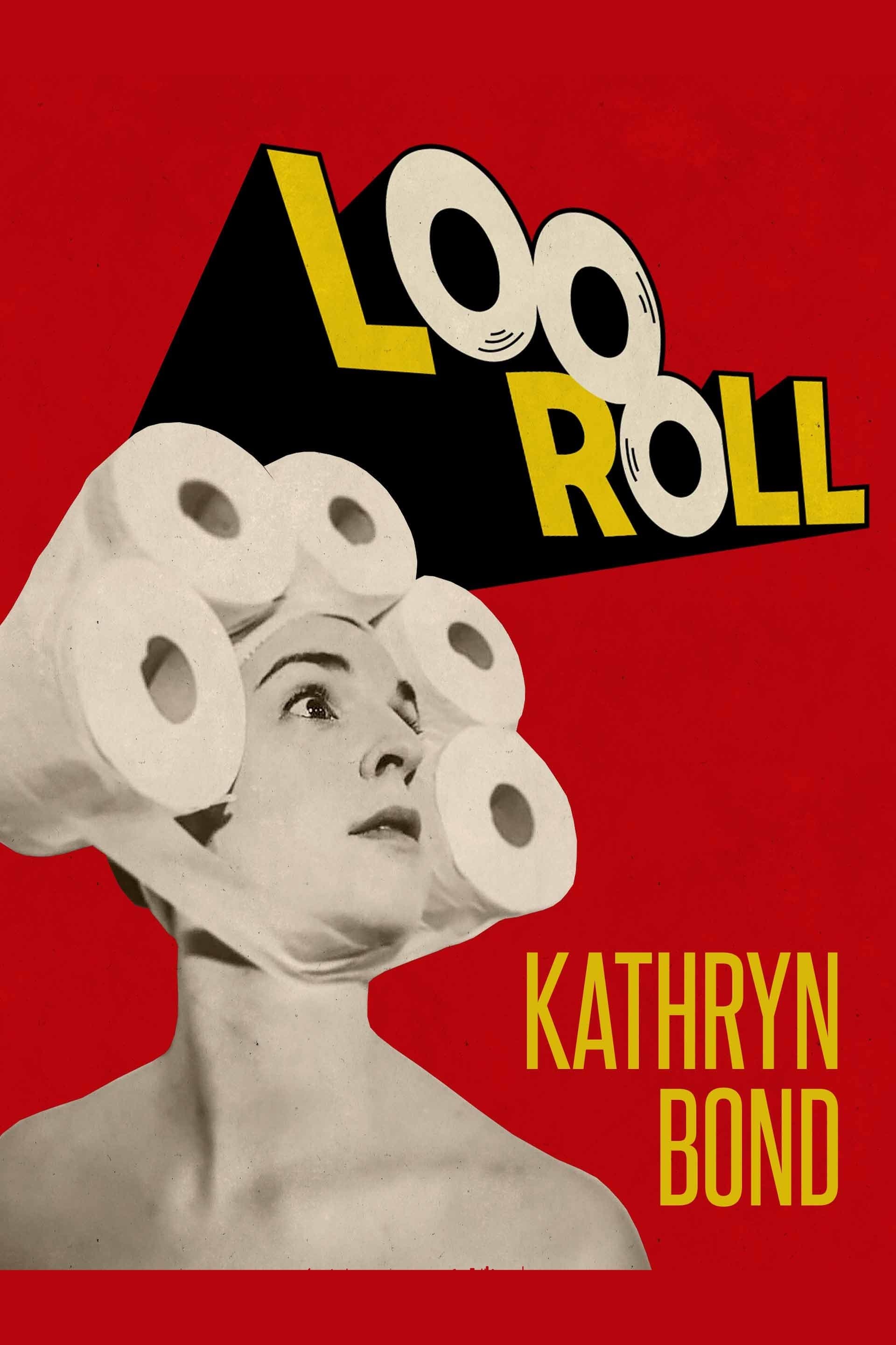 Kathryn Bond: Loo Roll