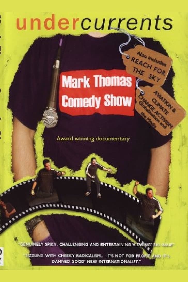Mark Thomas Comedy Show