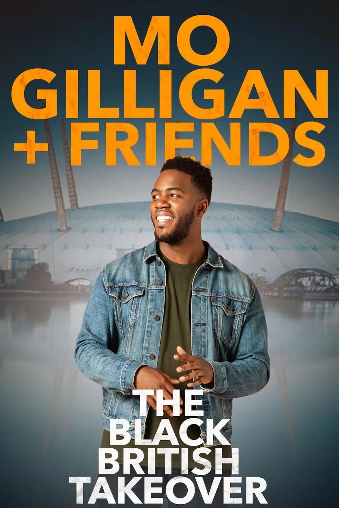 Mo Gilligan & Friends: The Black British Takeover