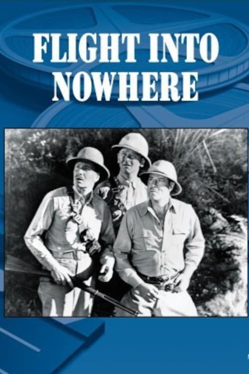 Flight Into Nowhere (1938)