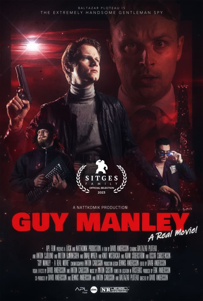 Guy Manley - A Real Movie