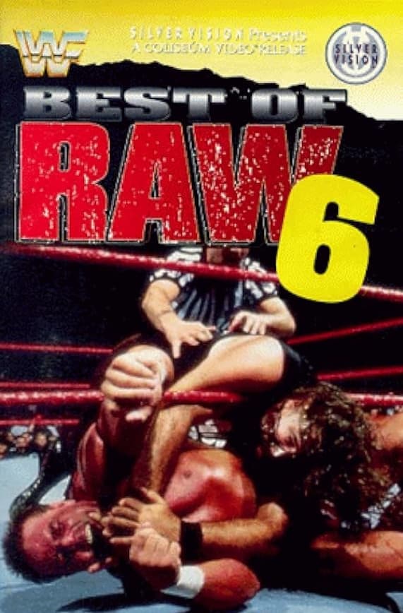 Best Of Raw • Volume Six