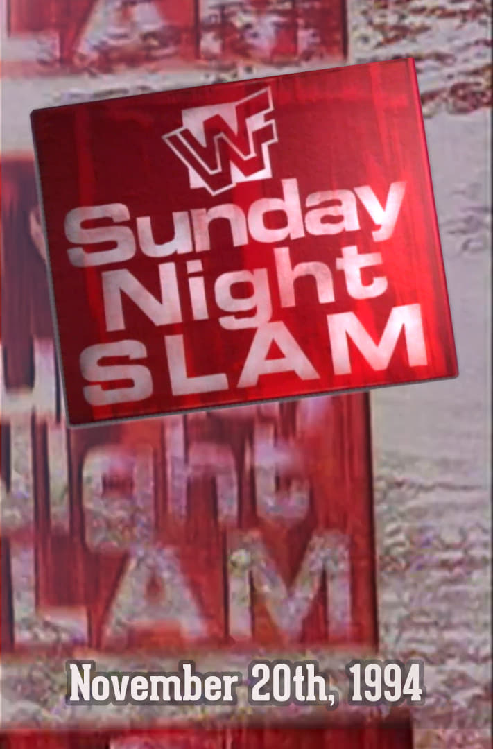 WWF Sunday Night Slam • November 20th, 1994
