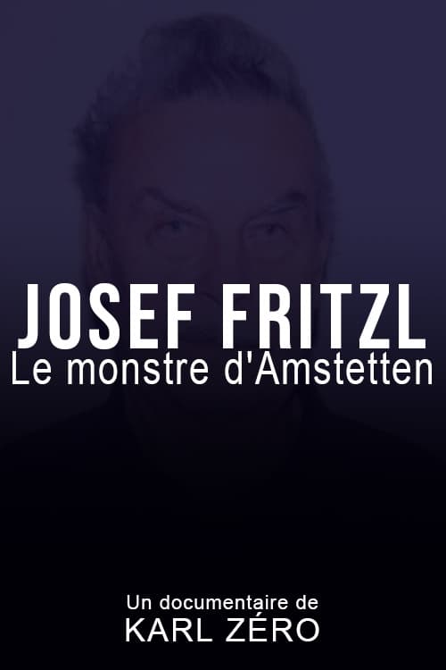 Un monstre nommé Josef Fritzl