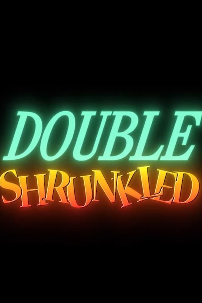 Double Shrunkled
