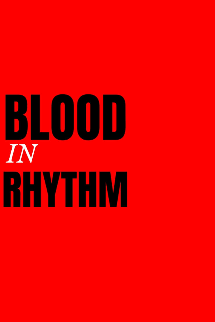 Blood In Rhythm