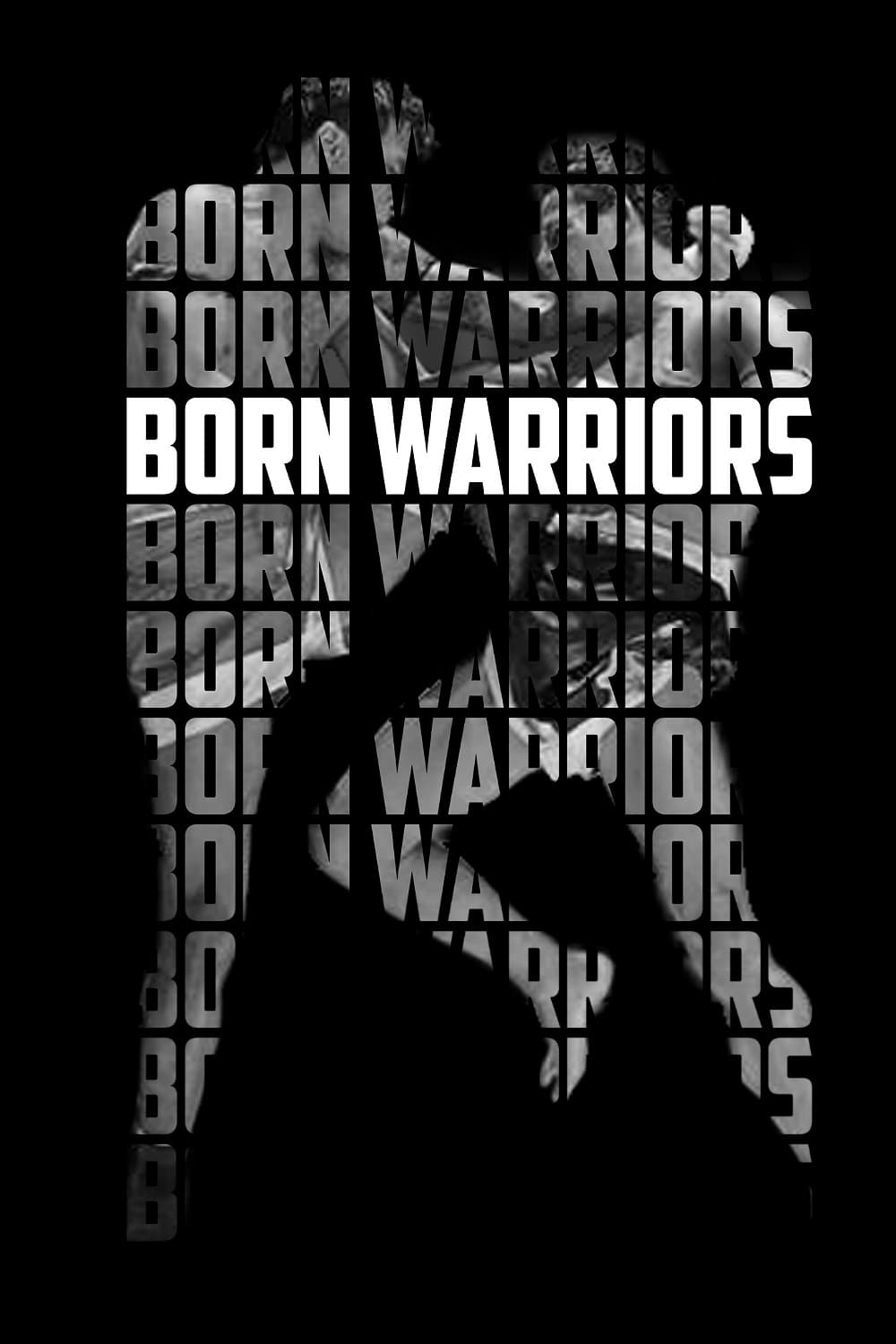Born Warriors