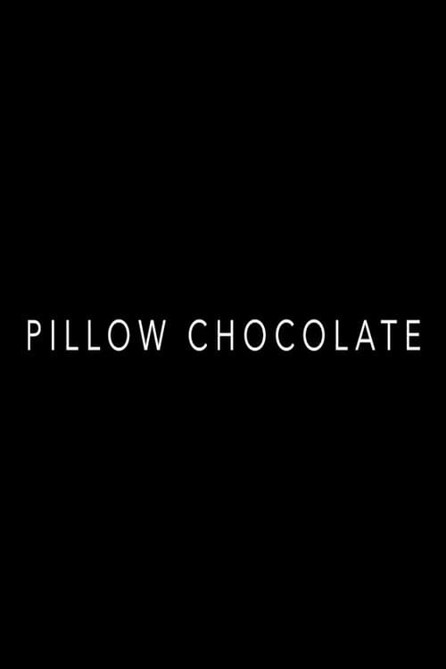 Pillow Chocolate