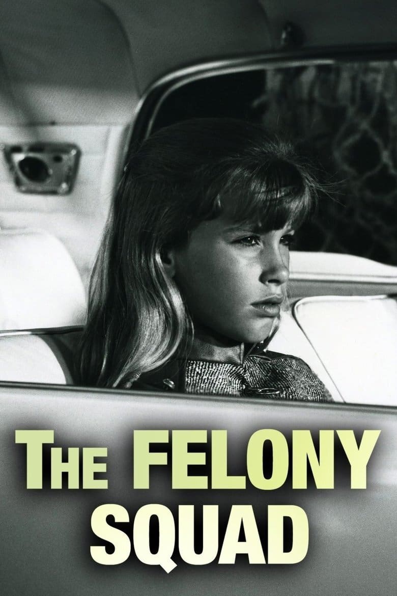 Felony Squad (1966)