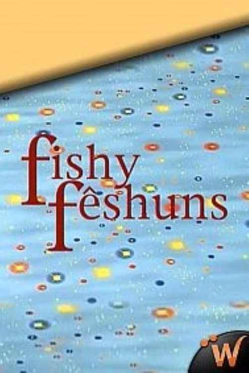 Fishy Fêshuns