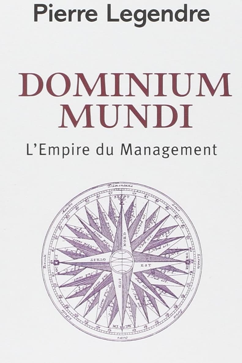 Dominium mundi - L'Empire du management