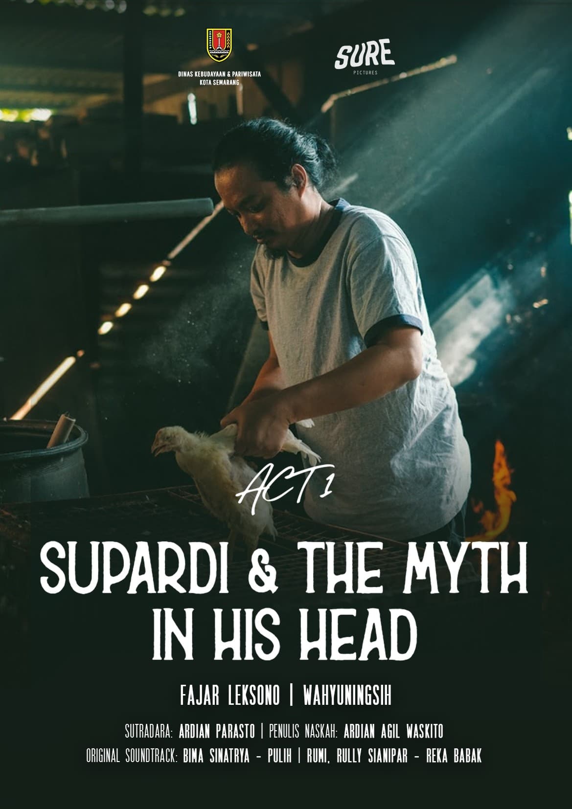 Supardi & The Myth in His Head