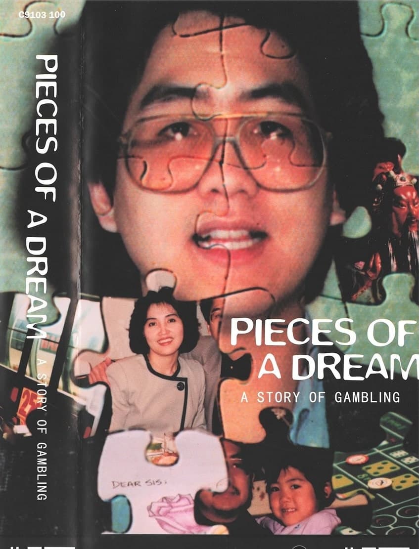 Pieces of a Dream: A Story of Gambling