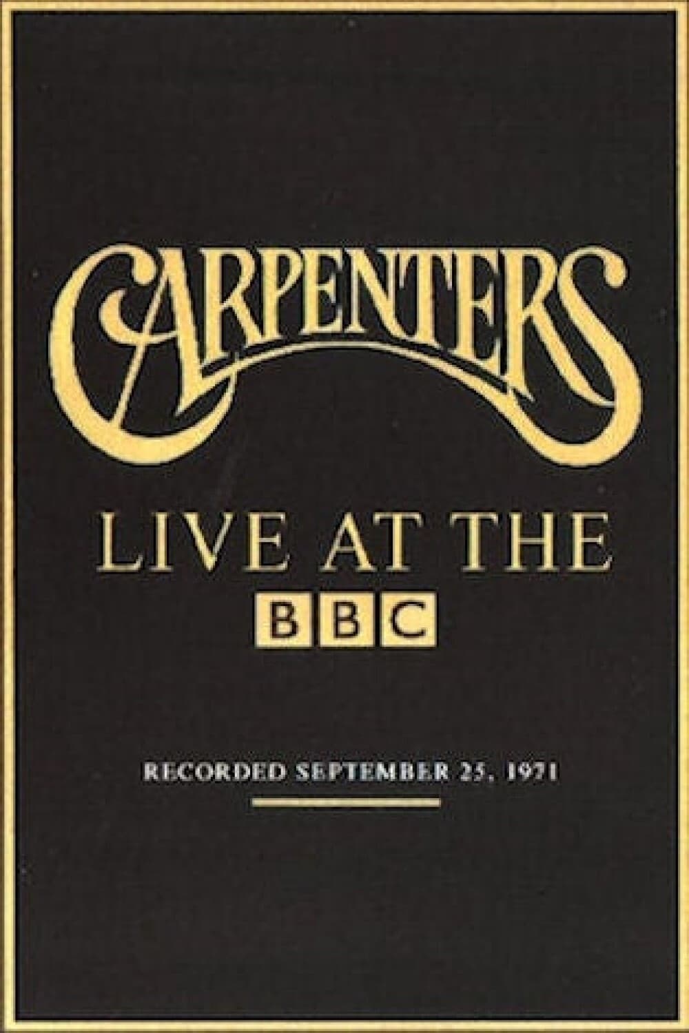 The Carpenters: Live at the BBC