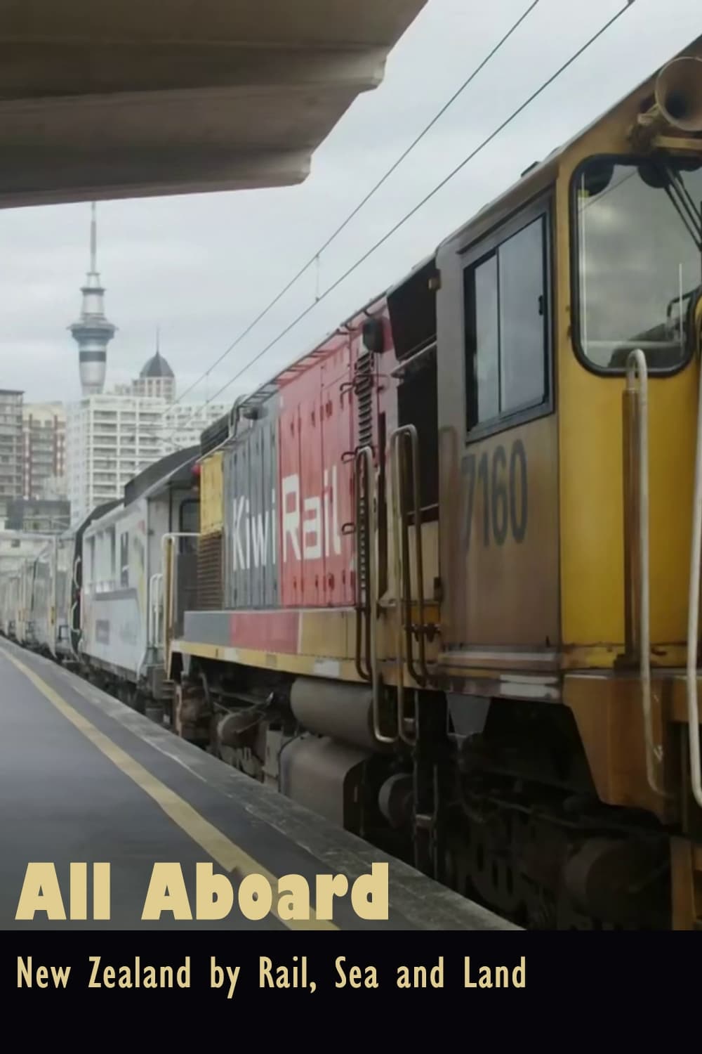 All Aboard! New Zealand by Rail, Sea and Land