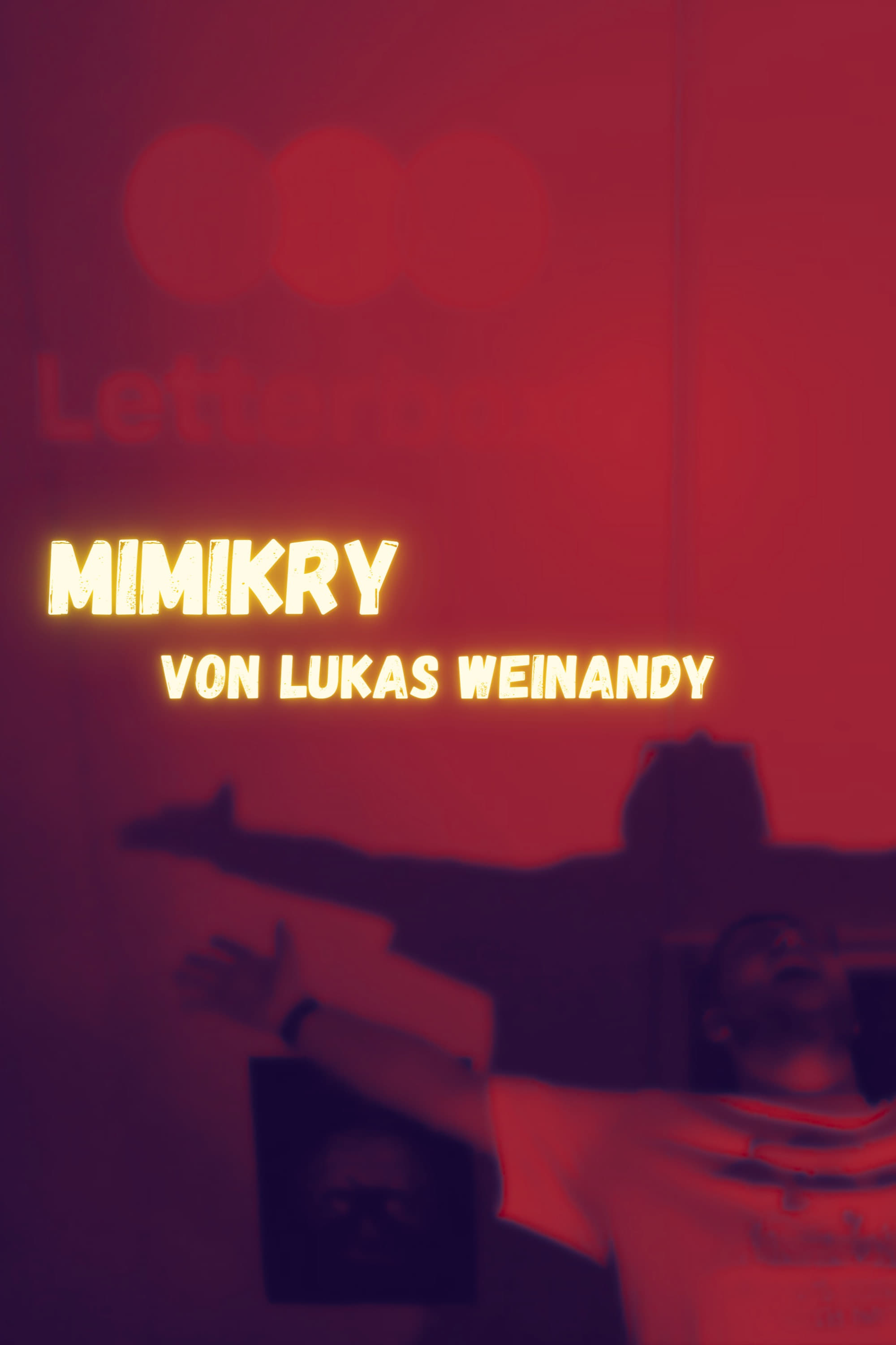 Lukas Weinandy: Mimikry