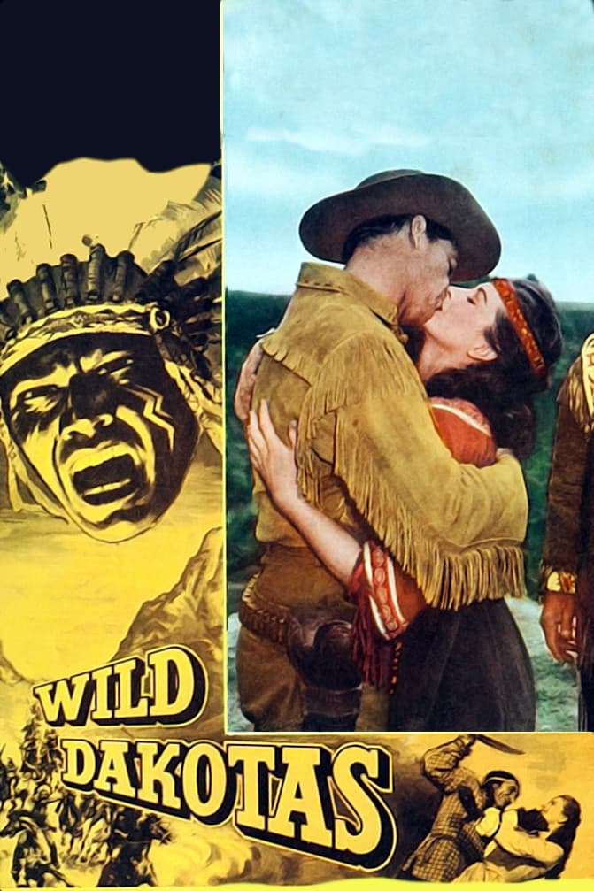 The Wild Dakotas (1956)