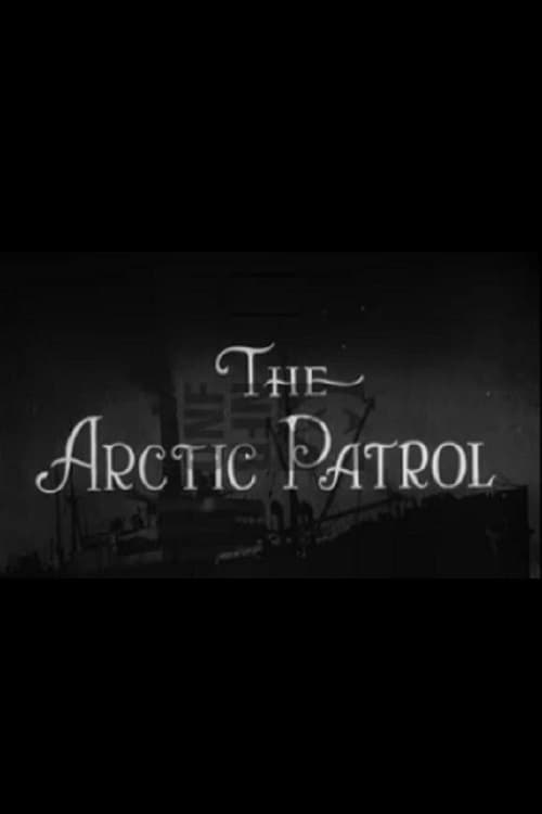 The Arctic Patrol