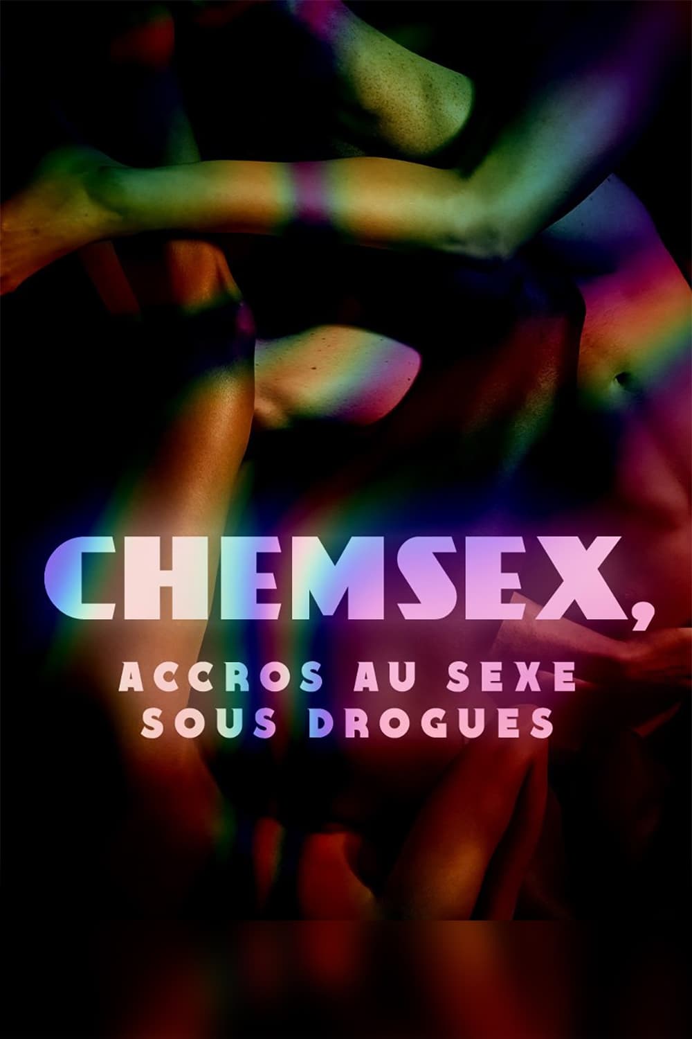 La France en Vrai: Chemsex - Accros au sexe sous drogues