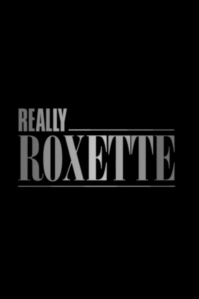Really Roxette