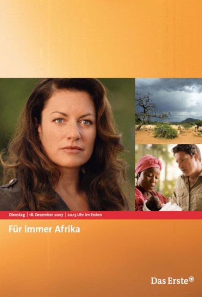Für immer Afrika (2007)