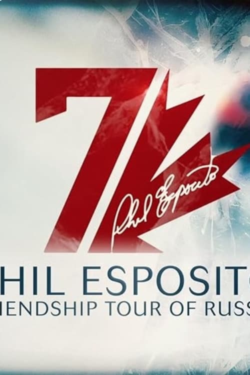 Phil Esposito Friendship tour of Russia