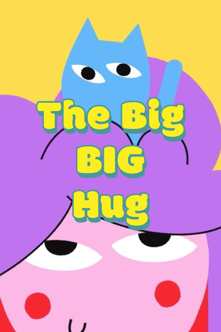The Big BIG Hug