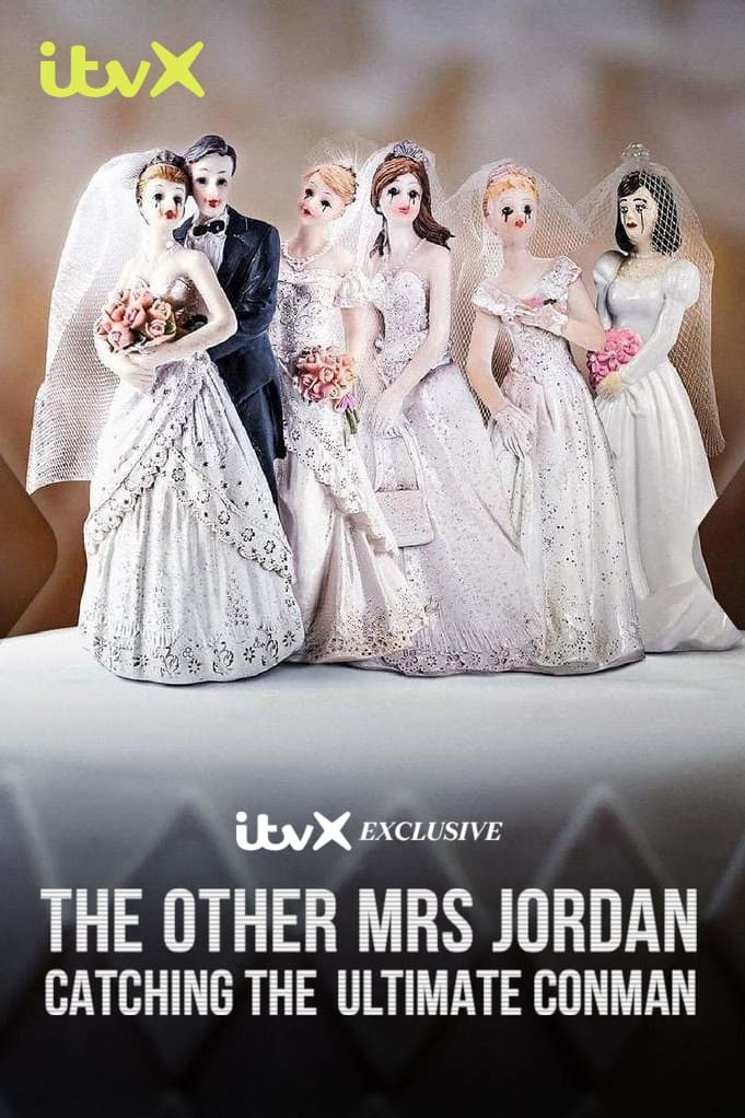 The Other Mrs Jordan: Catching the Ultimate Conman