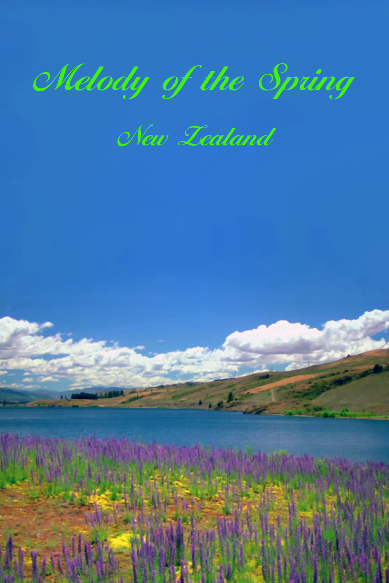 Melody of the Spring - New Zealand