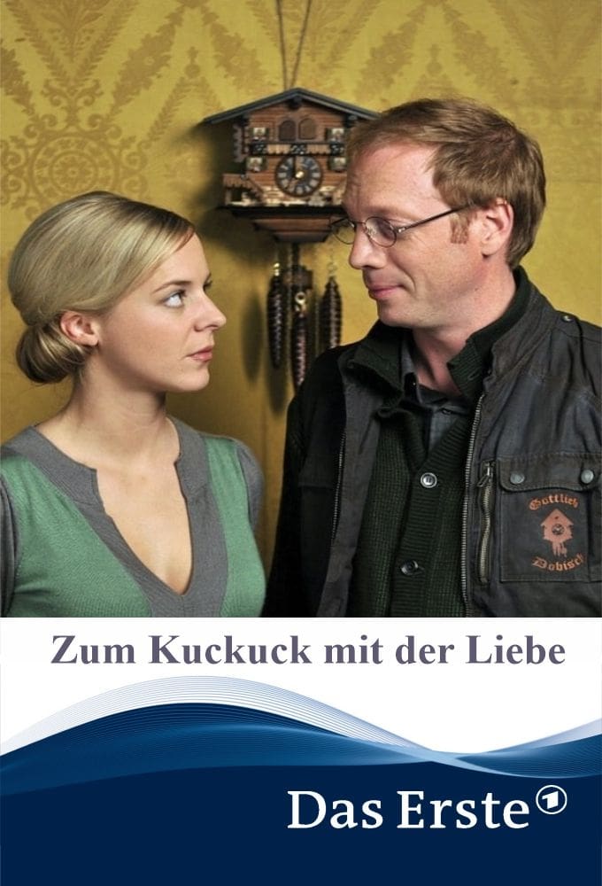 Zum Kuckuck mit der Liebe (2012)